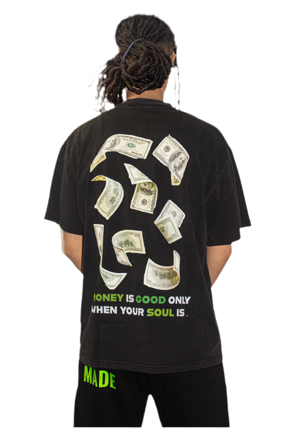 Soul Good Money Good Shirt