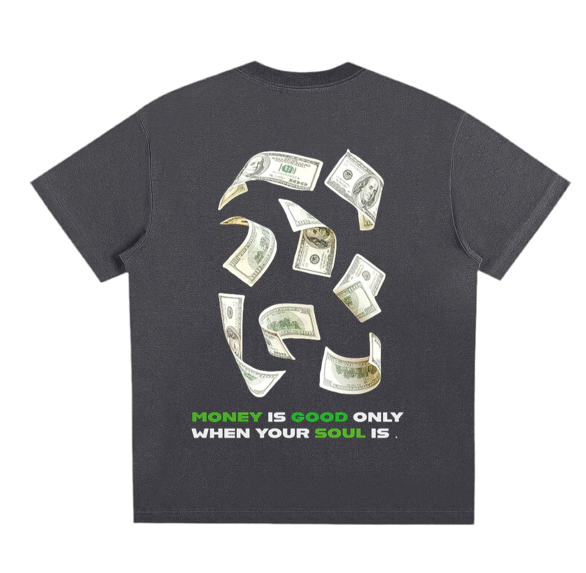 Soul Good Money Good Shirt